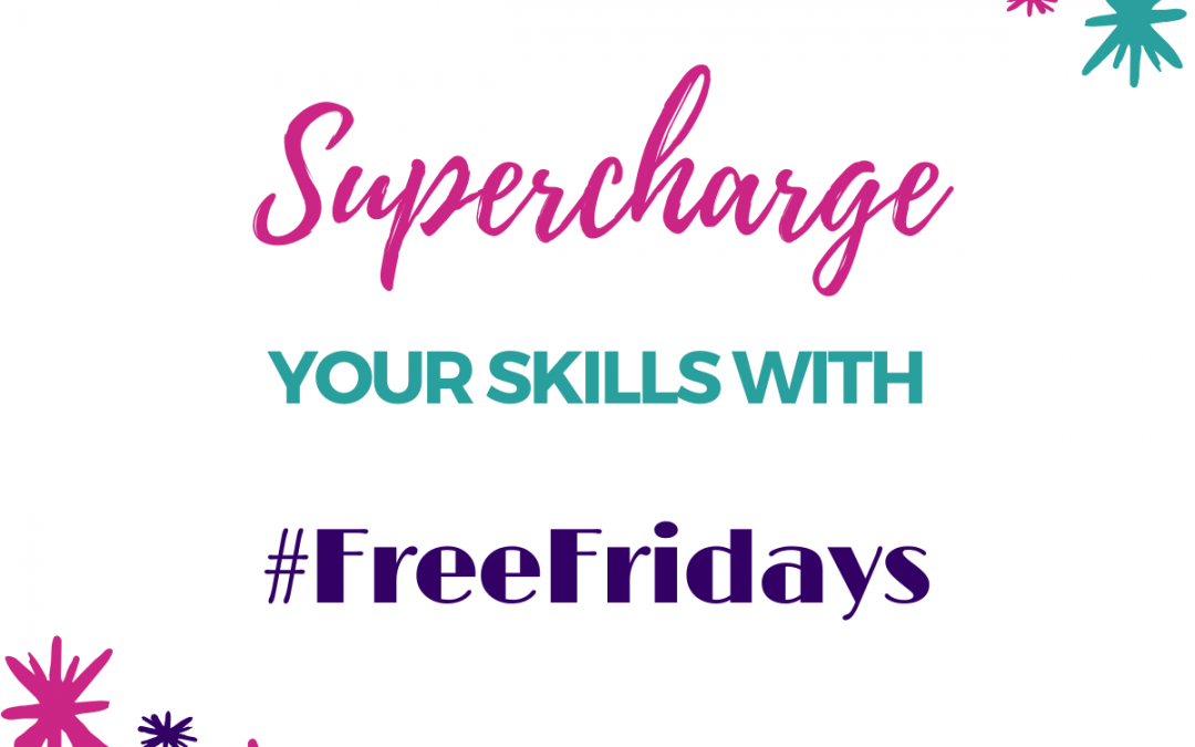 Supercharge your skills with #FreeFridays from Nua Training