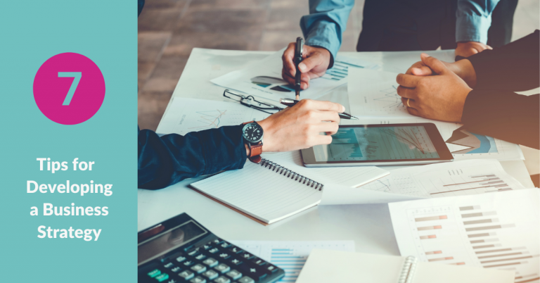 How to Develop a Business Strategy in 7 Steps | Business Strategy